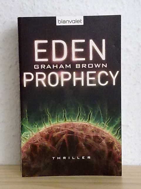 The eden prophecy 2025 by graham brown